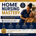 Home Nursing Mastery: The African Family Care Guide
