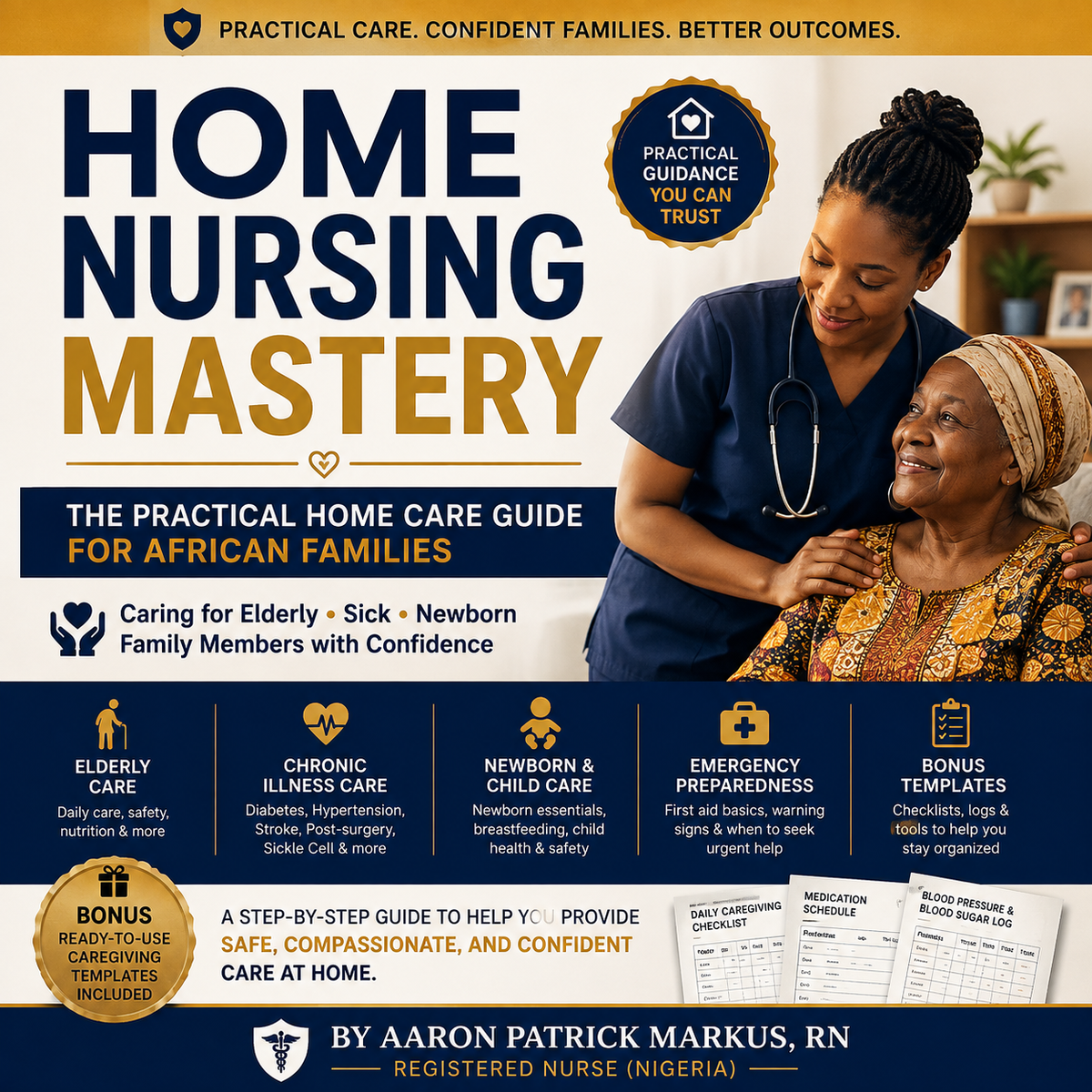 Home Nursing Mastery: The African Family Care Guide